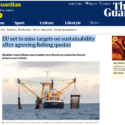 The Guardian: EU set to miss targets on sustainability after agreeing fishing quotas