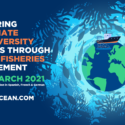 Symposium: Delivering on Climate & Biodiversity Targets Through Better Fisheries Management