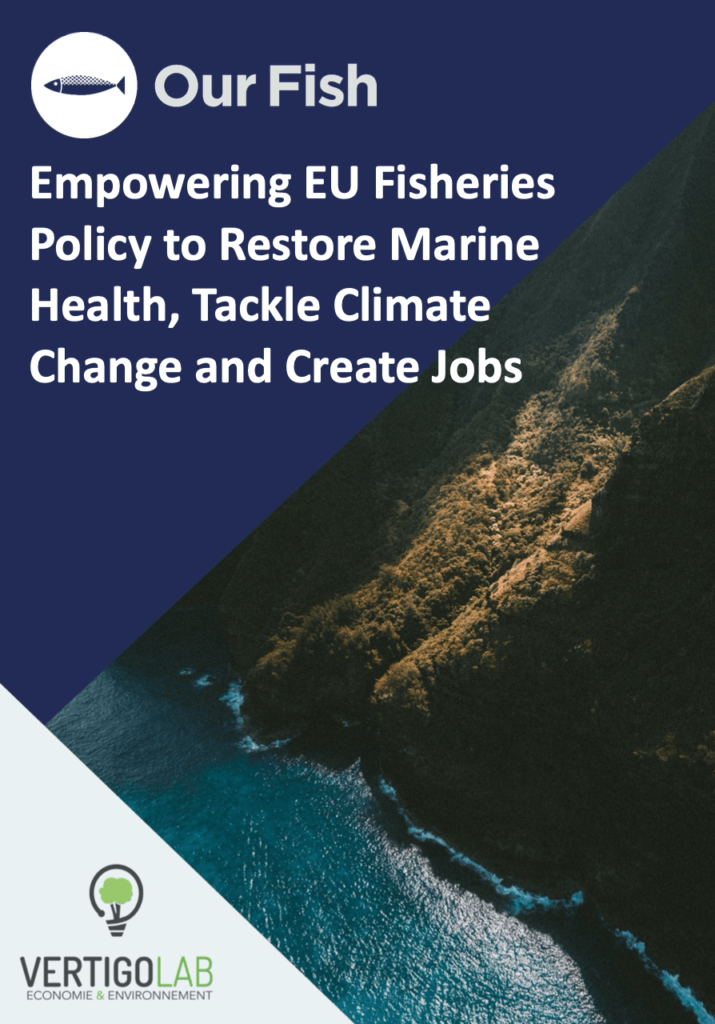 Empowering EU Fisheries Policy to Restore Marine Health, Tackle Climate Change and Create Jobs