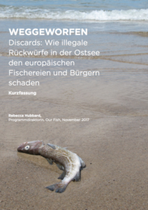 Weggeworfen: Wie illegale Rückwürfe in der Ostsee den europäischen Fischereien und Bürgern schaden
