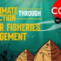 Build Climate Action Through Better Fisheries Management